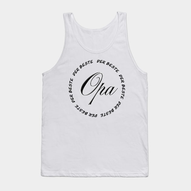 Best Opa in German Tank Top by PandLCreations